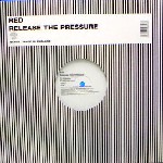 RED / Release The Pressure