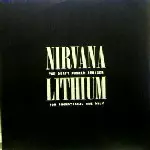 Lithium(The Dirty Funker Remixes)/NIRVANA/ニルヴァーナ/ REMIX
