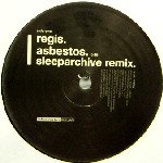 REGIS/RE:GROUP / Asbestos (Sleeparchive Remix)