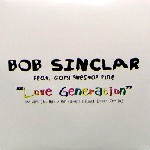 BOB SINCLAR / ボブ・サンクラー / Love Generation