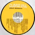 CLARA HILL / Silent Distance