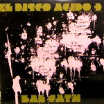 BAL CATH / El Disco Acido 3