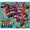 TAKKYU ISHINO / 石野卓球 / Pack To The Future