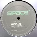 SONIC / Big Love/I Got You