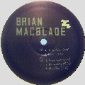 BRIAN MACBLADE / Slice Of Brian EP