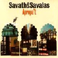 SAVATH & SAVALAS / サヴァス&サヴァラス / Apropa't