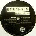 STRANGER / Medicine EP
