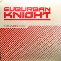 SUBURBAN KNIGHT / サバーバン・ナイト / Digital Warrior (Episode 1)