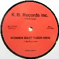 KILLA PRODUCTION / Women Beat Their Men