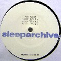 SLEEPARCHIVE / スリープアーカイヴ / Radio Transmission EP