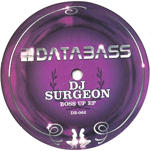 DJ SURGEON / Boss Up EP