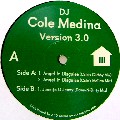 DJ COLE MEDINA / Version 3.0