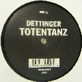 DETTINGER / Totentanz