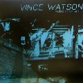 VINCE WATSON / ヴィンス・ワトソン / Eminations Vol. 1