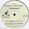 WAHALA PROJECT / Wahala