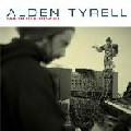 ALDEN TYRELL / Times Like These (1999-2006)