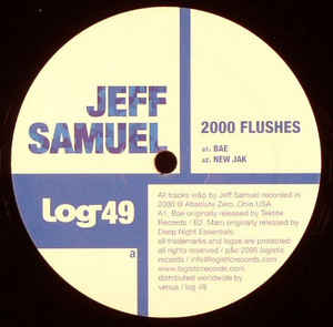 JEFF SAMUEL / 2000 Flushes