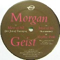 MORGAN GEIST / モーガン・ガイスト / Most Of All