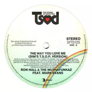 RON HALL & THE MUTHAFUNKAZ FEAT. MARK EVAN / Way You Love Me