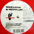 WICKAMAN & HOODLUM / Stomper/Seville