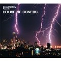 V.A.(SOLITAIRE,EACH OTHERS,SOUNDZ FRESH...) / House Of Covers