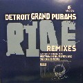 DETROIT GRAND PUBAHS / Ride Remixes