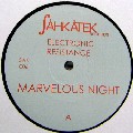 ELECTRONIC RESISTANCE / Marvelous Night