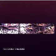 MONOLAKE / モノレイク / Interstate