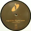 ATOM HEART / アトム・ハート / I Repetetive Digital Noise