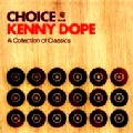 KENNY DOPE / ケニー・ドープ / Choice