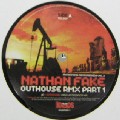 NATHAN FAKE / ネイサン・フェイク / Outhouse (Rmx Part 1)