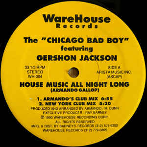 CHICAGO BAD BOY / House Music All Night Long