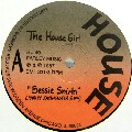 HOUSE GIRL / Bessie Smith