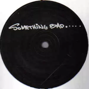 RICARDO VILLALOBOS & LUCIANO / Something Bad/You Wanna Start?