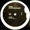 PINCH / ピンチ / Punisher/Punisher V.I.P.
