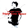 SUSUMU YOKOTA / ススム・ヨコタ / Triple Time Dance