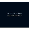 CHIEKO KINBARA / 金原千恵子 / Love & Respect