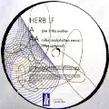 HERB LF / Jam 2 Tha Mother