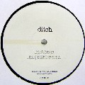 DITCH&NAP / Ditch & Nap