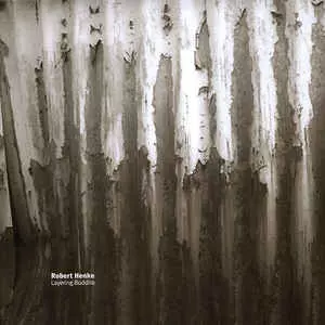 ROBERT HENKE 『LAYERING BUDDHA』 Layering Buddha/ROBERT HENKE｜CLUB/DANCE｜ディスクユニオン