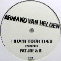 ARMAND VAN HELDEN FEAT.FAT JOE & BL / Touch Your Toes(Promo)