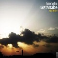 HIROSHI WATANABE / ヒロシ・ワタナベ / Genesis
