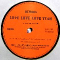 REWORK / Love Love Love Yeah