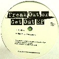 JOHN DALY / Freak Out Or Get Out EP