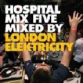 V.A.(MIXED BY LONDON ELEKTRICITY) / Hospital Mix 5