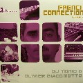 DJ TONIO & OLIVER GIACOMOTTO / French Connection Vol. 2