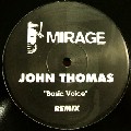 JOHN THOMAS / ジョン・トーマス (TECHNO) / Basic Voice Remix