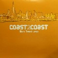 RON TRENT / ロン・トレント / Coast 2 Coast LP2