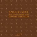 JEROME DERRADJI / ジェローム・デラッジ / Analog Soul