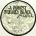 FOREST MIGHTY BLACK / Doo-Ba-Ye